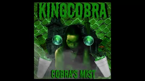 KingCobraJFS | Cobra's Mist Bootleg Rap Mix | Released 2021