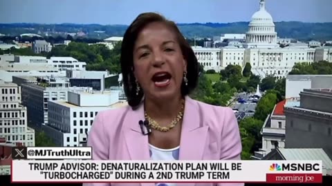 Susan Rice - Trumps Deportation Plan is ‘Terrifying and would be Violent and Disruptive’