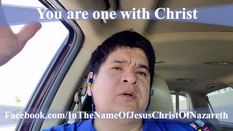 You are one with Christ