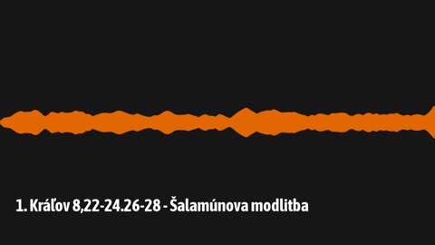 1. Kráľov 8,22-24.26-28 - Šalamúnova modlitba