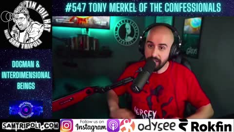 Tin Foil Hat Podcast 547 Tony Merkel Of The Confessionals