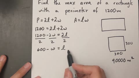 Grade 11 Math - Finding max area of a rectangle given perimeter (lesson 3.2)