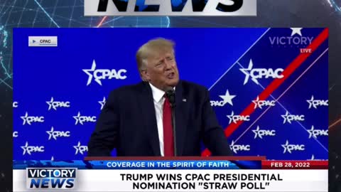 VICTORY News 2/28/22 - 11 a.m. CT: Trump Wins CPAC "Straw Poll" (Mike Garofalo)