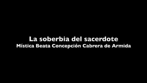 “Quiero sacerdotes QUE ME VEAN A MÍ Y NO SE BUSQUEN A SÍ MISMOS”Jesús a Concepción CABRERA de ARMIDA