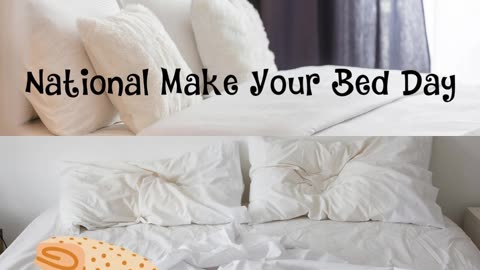 National Make Your Bed Day