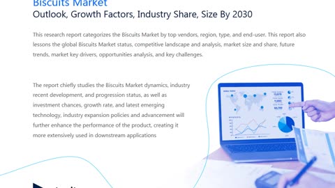 Biscuits Market Market Industry Outlook: Forecasting Market Trends and Growth