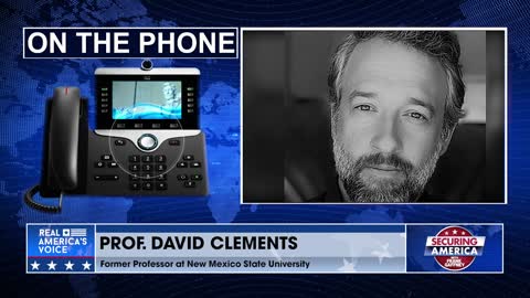 Securing America with Prof. David Clements (Part 2) | August 22, 2022