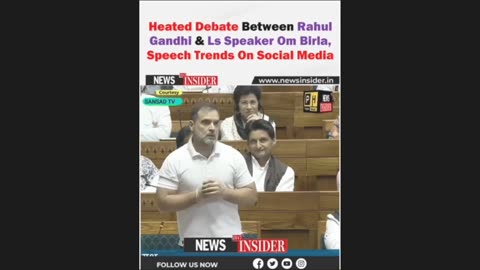 Heated debate between Rahul Gandhi & Ls speaker Om Birla Speech Trends on Social Media