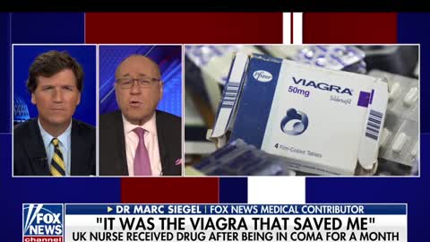 Tucker Carlson and Dr. Marc Siegel : Who thought Viagra Could Save Us From COVID-19?