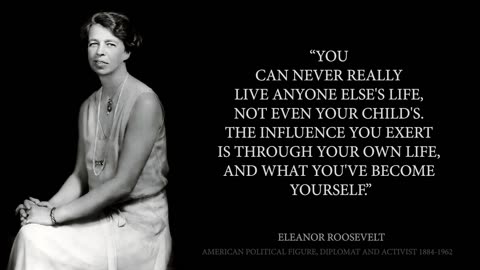 ELEANOR ROOSEVELT Motivational Quotes