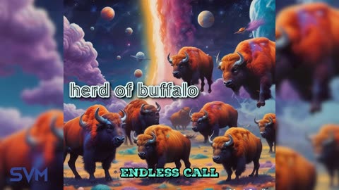 Herd of Buffalo - Endless Call