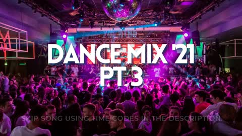 🕺💃 Dance Mix 2021 | Your Party 6-Pack Pt 3 🎉😎