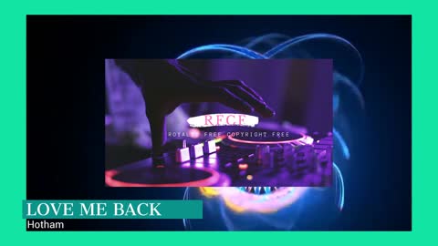 LOVE ME BACK - Hotham [Copyright Free Music]