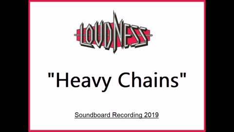 Loudness - Heavy Chains (Live in Tokyo, Japan 2019) Soundboard