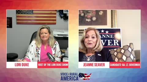 Jeanne Seaver-Candidate for Georgia Lt. Gov. joins the Lori Duke Show!