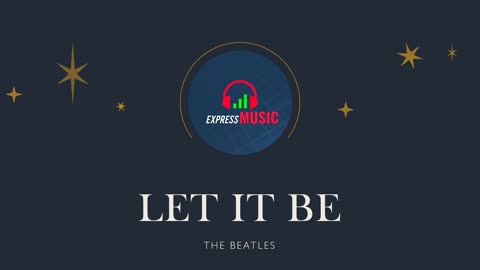 Let It Be I The Beatles I karaoke I ExpressMusic