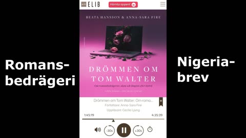 Drömmen om Tom Walter. Om romansbedrägerier, skam och längtan efter kärlek