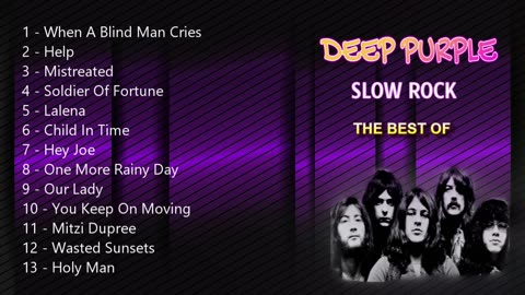 DEEP PURPLE - SLOW ROCK - THE BEST OF