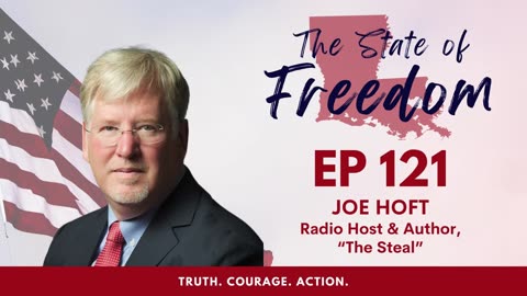 #121 - Elections, Machines & 2020 w/ Joe Hoft Part 2 of 2