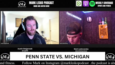 DO WE MAKE THE PLAYOFF? || MARK LESKO PODCAST || PENN STATE FOOTBALL #michigan #pennstatefootball