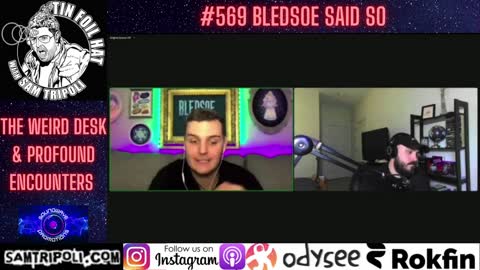 Tin Foil Hat Podcast 569 Bledsoe Said So Podcast