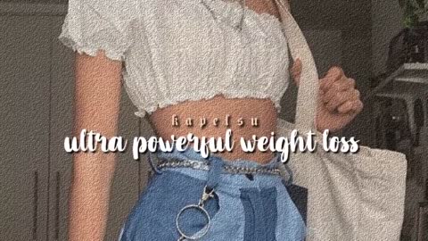 ultra powerful weight loss subliminal