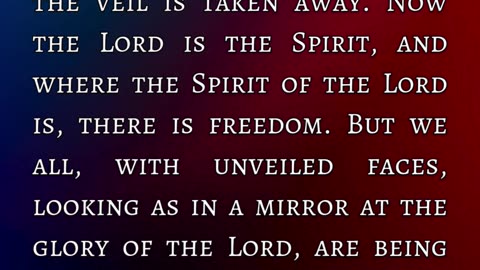 2 Corinthians 3:15-18 NASB