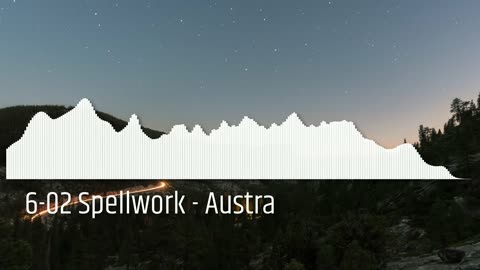 6-02 Spellwork - Austra