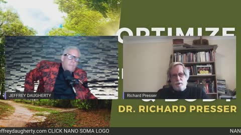 JEFFEREY AND RICHARD PRESSER (PHD) ON NANO SOMA, JAB REVERSAL, PERFECT HEALTH, CABAL DEFEATED