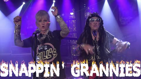 SNAPPIN' GRANNIES - LIVE AT BILL'S