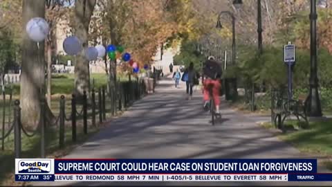 Supreme Court could hear case on student loan forgiveness