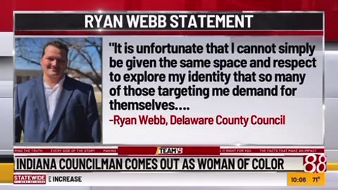 Ryan Webb, a white Indiana councilman, identifies as a transgender woman of color