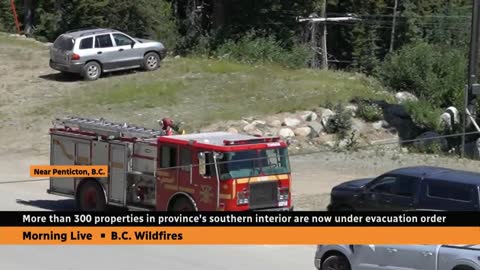 More than 300 properties in B.C. Interior ordered to evacuate as wildfire spreads