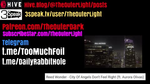 The Outer Light - Supporter Video | news roundup | July 21 2024