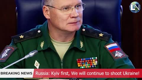 RUSSIA UKRAINE WAR Russia_ Kyiv first, We will continue to shoot Ukraine