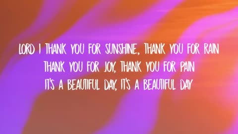 TRINIX x Rushawn - It’s A Beautiful Day (Lyrics) | lord i thank you for sunshine thank you for rain