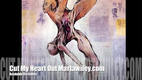 Cut My Heart Out_ Martawiley.com