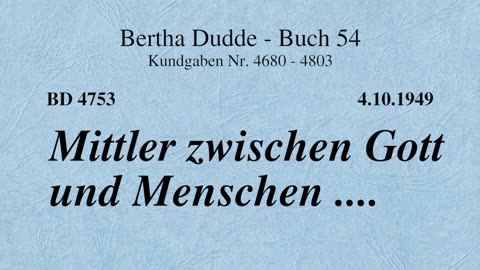 BD 4753 - MITTLER ZWISCHEN GOTT UND MENSCHEN ....