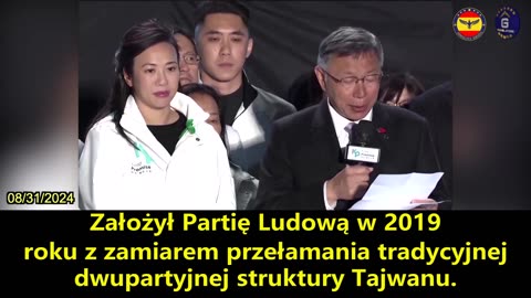 【PL】Przewodniczący Tajwańskiej Partii Ludowej Ke Wenzhe został aresztowany ...