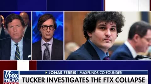 Tucker: FTX Collapse