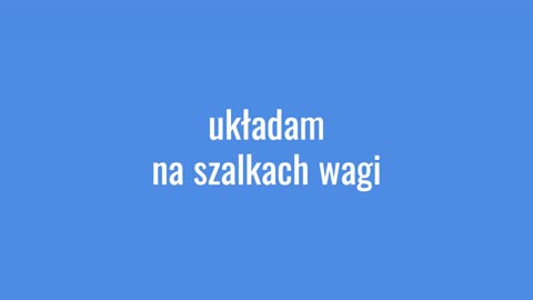 układam na szalkach wagi