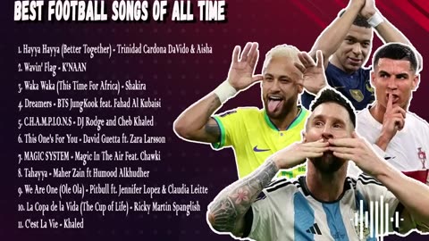 Best ⚽Football⚽ songs who never be old in ⏳40 minutes...