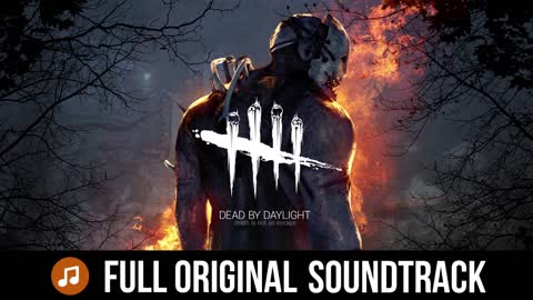 Dead by Daylight | Full Original Soundtrack