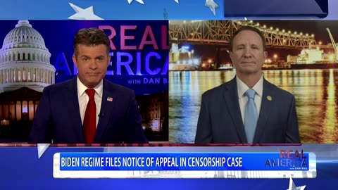 REAL AMERICA - Dan Ball W/ Jeff Landry, Biden Files Notice Of Appeal In Censorship Case