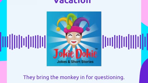 Jokie Dokie™ - "The Family Vacation"