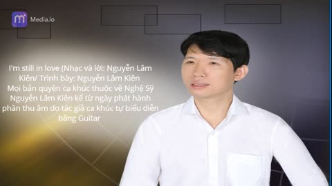 I'm still in love- Composed by Nguyễn Lâm Kiên