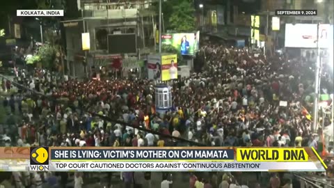 Kolkata doctor rape-murder case: She is lying: Victim's mother on CM Mamata | World DNA | WION