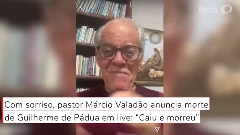 Com sorriso, pastor anuncia morte de Guilherme de Pádua em live: “Caiu e morreu”