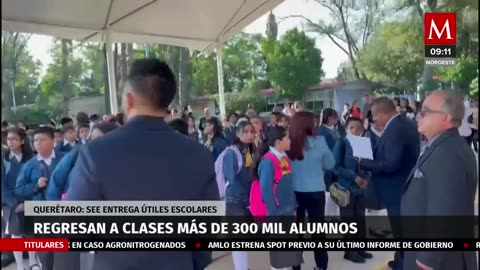 Inicia ciclo escolar en Querétaro: entregan útiles y uniformes a más de 300 mil estudiante