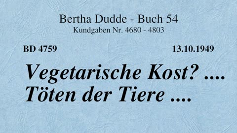 BD 4759 - VEGETARISCHE KOST? .... TÖTEN DER TIERE ....